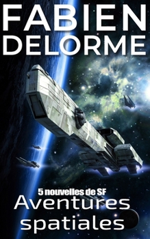 Paperback Aventures spatiales [French] Book