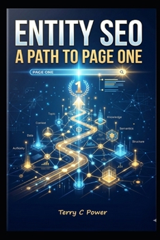 Paperback Entity SEO: A Path To Page One Book