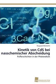 Paperback Kinetik von CdS bei nasschemischer Abscheidung [German] Book