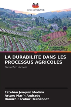 Paperback La Durabilité Dans Les Processus Agricoles [French] Book