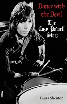 Paperback Dance With The Devil: The Cozy Powell Story Book