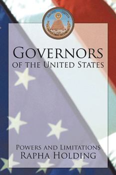 Hardcover Governors of the United States: Powers and Limitations Book