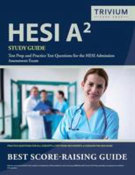 Paperback HESI A2 Study Guide: Test Prep and Practice Test Questions for the HESI Admission Assessment Exam Book