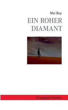 Paperback Ein roher Diamant [German] Book
