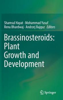 Hardcover Brassinosteroids: Plant Growth and Development Book