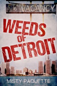 Paperback Weeds of Detroit Book