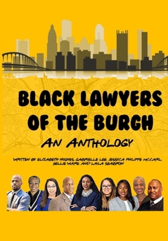 Paperback Black Lawyers of the Burgh: An Anthology Book