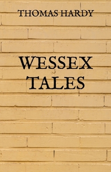 Wessex Tales