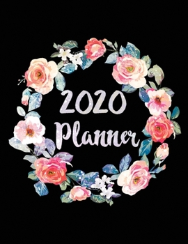 2020 Planner Weekly Monthly Flowers Crown: January to December Calendar