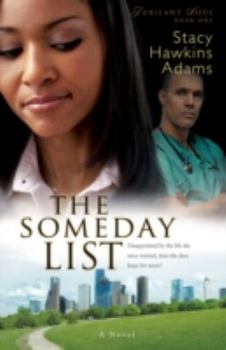The Someday List - Book #1 of the Jubilant Soul