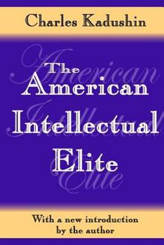 Paperback The American Intellectual Elite Book