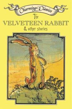 Paperback The Velveteen Rabbit & Other Stories Book and Charm [With Bunny Charm] Book