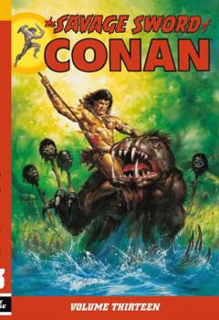 Paperback Savage Sword of Conan, Volume 13 Book