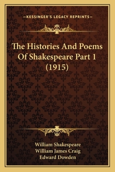 Paperback The Histories And Poems Of Shakespeare Part 1 (1915) Book