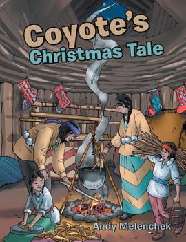 Paperback Coyote's Christmas Tale Book