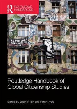 Hardcover Routledge Handbook of Global Citizenship Studies Book