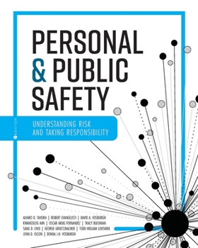 Paperback Personal and Public Safety: Understanding Risk and Taking Responsibility Book