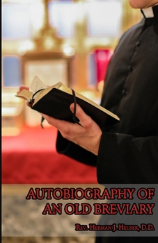 Paperback Autobiography of an Old Breviary Book