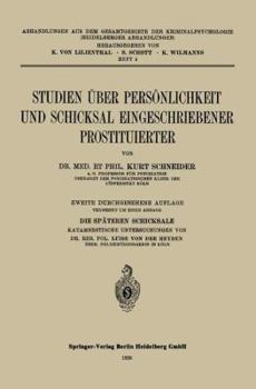 Paperback Studien Über Persönlichkeit Und Schicksal Eingeschriebener Prostituierter [German] Book