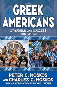 Paperback Greek Americans: Struggle and Success Book