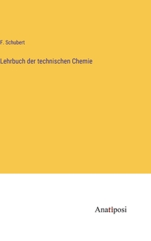Hardcover Lehrbuch der technischen Chemie [German] Book