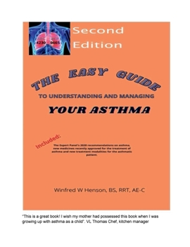 Paperback Easy Guide to Understanding and Managing Your Asthma Second Edition Book
