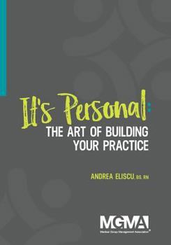 Paperback It's Personal: The Art of Building Your Practice Book