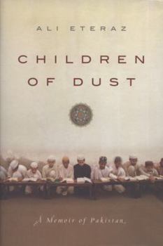 Paperback Children of Dust: A Memoir of Pakistan Book