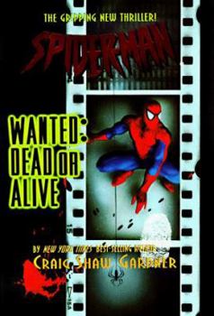 Hardcover Spider-Man Wanted Dead or Alive Book