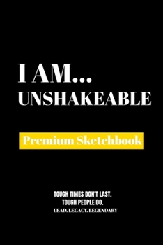 Paperback I Am Unshakeable: Premium Blank Sketchbook Book