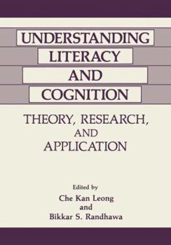 Paperback Understanding Literacy and Cognition: Theory, Research, and Application Book