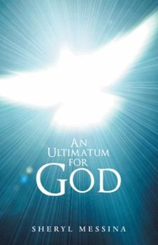 Paperback An Ultimatum for God Book