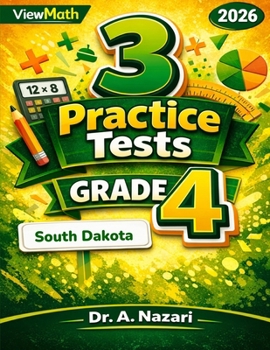 Paperback 3 South Dakota SBA Grade 4 Math Practice Tests: Full-Length Test Prep with Detailed Answer Explanations Book