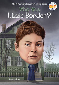 Who Was Lizzie Borden?