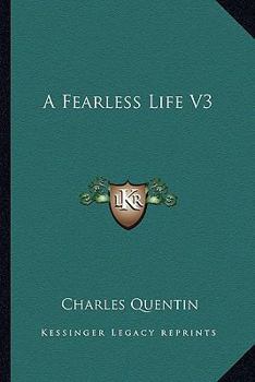 Paperback A Fearless Life V3 Book