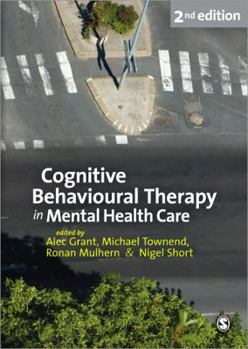 Paperback Cognitive Behavioural Therapy in Mental Health Care Book