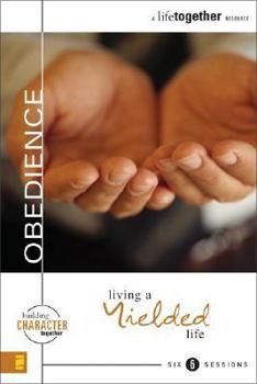 Paperback Obedience: Living a Yielded Life Book
