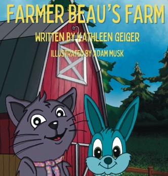 Hardcover Farmer Beau's Farm Book