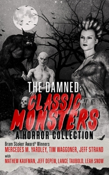 Paperback The Damned: Classic Monsters Book