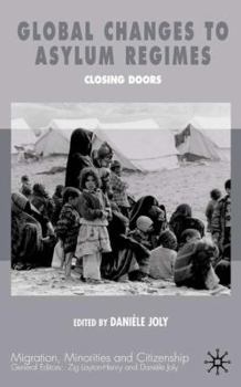 Hardcover Global Changes in Asylum Regimes Book