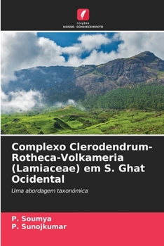 Paperback Complexo Clerodendrum-Rotheca-Volkameria (Lamiaceae) em S. Ghat Ocidental [Portuguese] Book