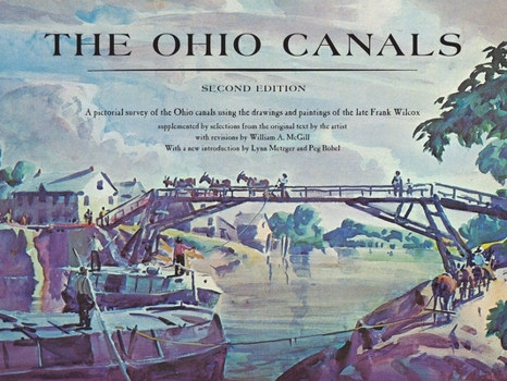 Paperback The Ohio Canals: Second Edition Book