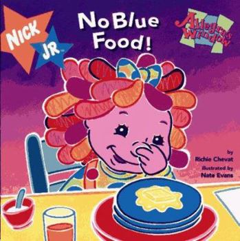 Mass Market Paperback No Blue Food!: No Blue Food! Book