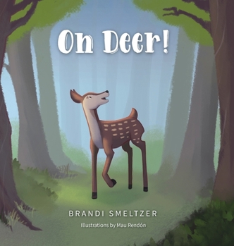 Hardcover Oh Deer! Book
