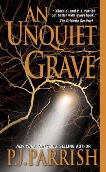 An Unquiet Grave (Louis Kincaid, #7) - Book #7 of the Louis Kincaid