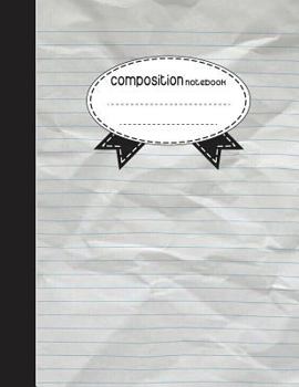 Composition Notebook, 8.5 x 11, 110 pages: Paper line: (School Notebooks)