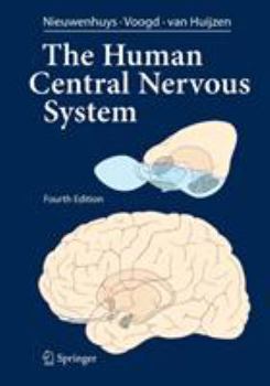 Hardcover The Human Central Nervous System: A Synopsis and Atlas Book