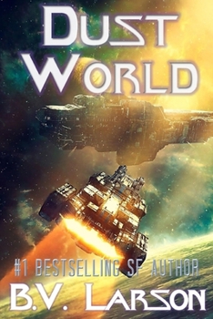 Dust World - Book #2 of the Undying Mercenaries