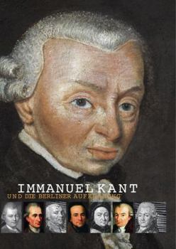 Hardcover Immanuel Kant Und Die Berliner Aufklarung [German] Book