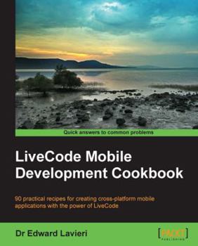 Paperback Livecode Mobile Development Cookbook Book